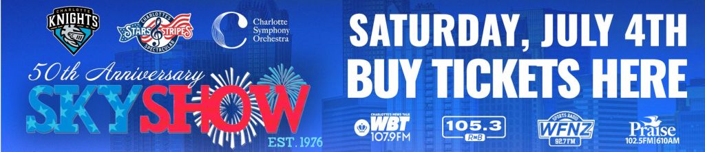 50th anniversary Sky Show event poster with fireworks, logos for Charlotte Knights baseball team, WBT 107.9 FM radio station, and other sponsors.