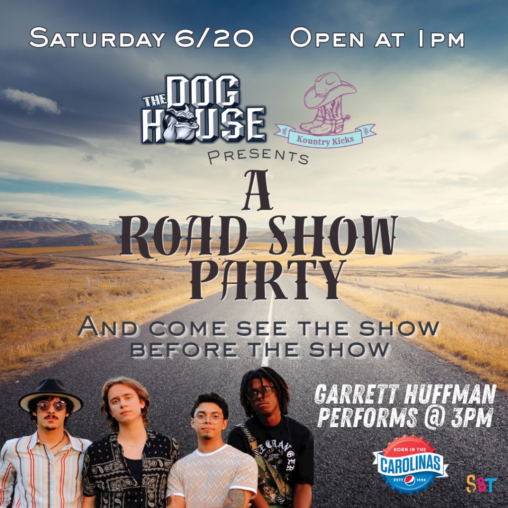 SATURDAY - get your pre-party on at the Dog House before the Chris Stapleton concert at BofA stadium. 